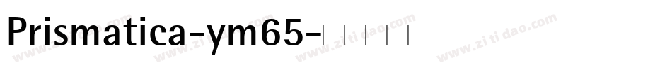 Prismatica-ym65字体转换