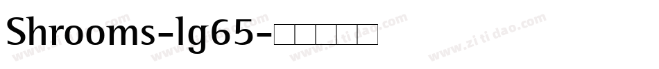 Shrooms-lg65字体转换