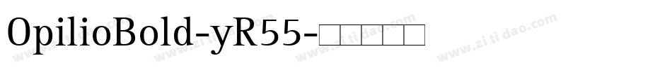 OpilioBold-yR55字体转换