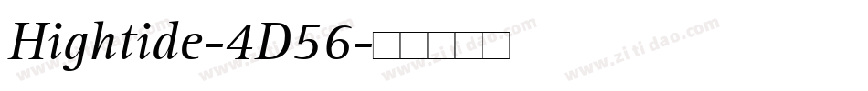 Hightide-4D56字体转换