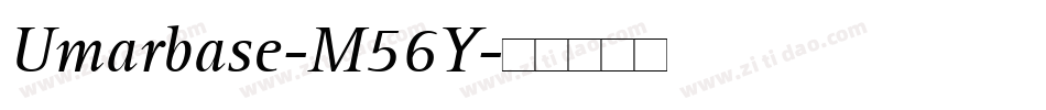 Umarbase-M56Y字体转换