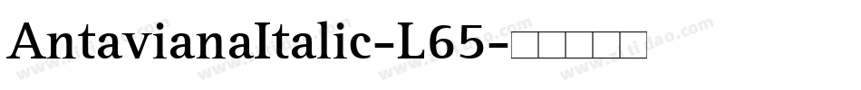 AntavianaItalic-L65字体转换