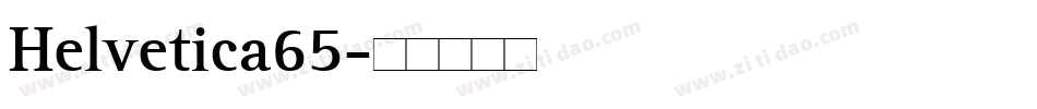 Helvetica65字体转换