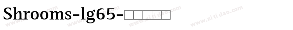 Shrooms-lg65字体转换