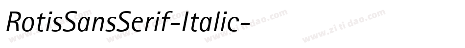 RotisSansSerif-Italic字体转换