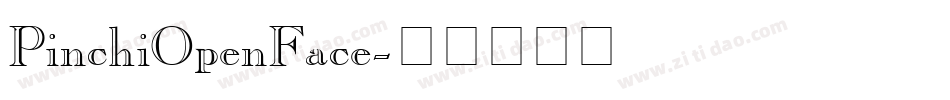 PinchiOpenFace字体转换