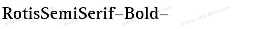 RotisSemiSerif-Bold字体转换