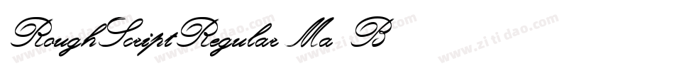 RoughScriptRegular-Ma3B字体转换