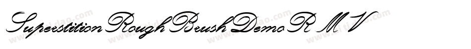 SuperstitionRoughBrushDemoR-MVWgx字体转换
