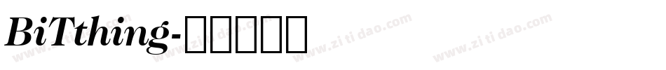 BiTthing字体转换