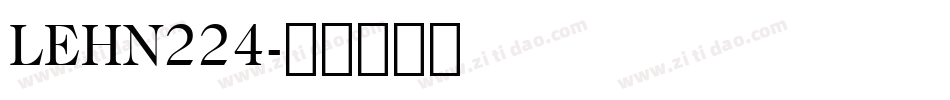 LEHN224字体转换