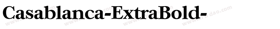 Casablanca-ExtraBold字体转换