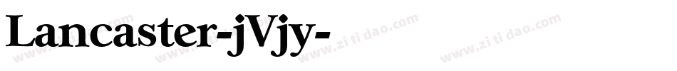 Lancaster-jVjy字体转换