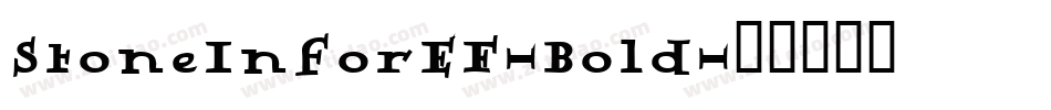 StoneInforEF-Bold字体转换