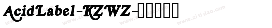 AcidLabel-KZWZ字体转换