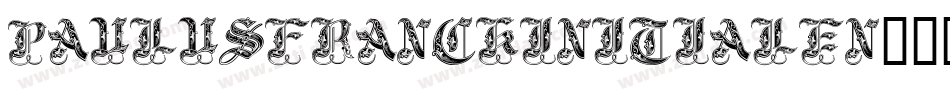 PaulusFranckInitialen字体转换