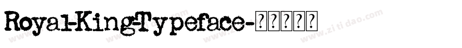 Royal-King-Typeface字体转换