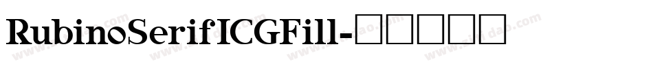 RubinoSerifICGFill字体转换