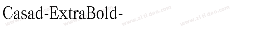 Casad-ExtraBold字体转换