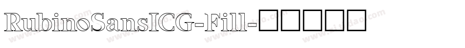 RubinoSansICG-Fill字体转换