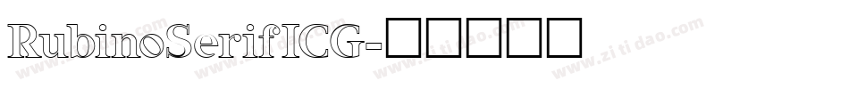 RubinoSerifICG字体转换