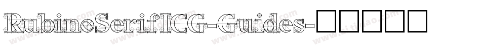 RubinoSerifICG-Guides字体转换
