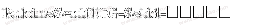 RubinoSerifICG-Solid字体转换