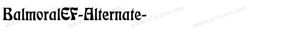 BalmoralEF-Alternate字体转换