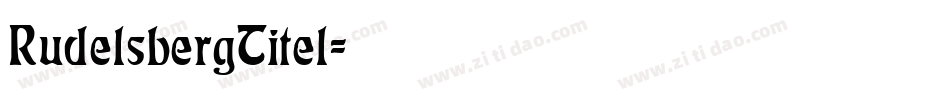 RudelsbergTitel字体转换