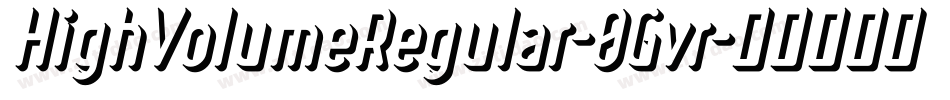 HighVolumeRegular-0Gvr字体转换