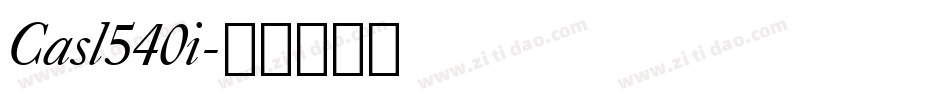 Casl540i字体转换