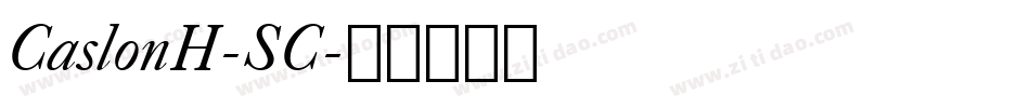 CaslonH-SC字体转换