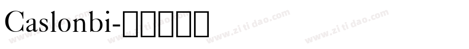 Caslonbi字体转换