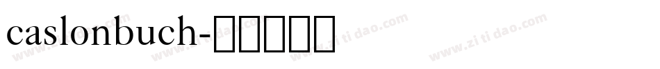 caslonbuch字体转换