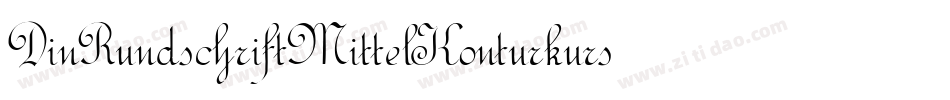 DinRundschriftMittelKonturkursiv-DR8R字体转换