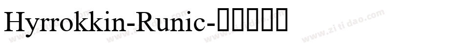 Hyrrokkin-Runic字体转换