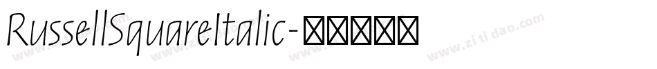 RussellSquareItalic字体转换