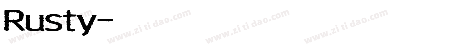 Rusty字体转换