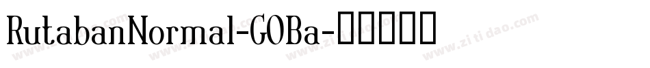 RutabanNormal-GOBa字体转换