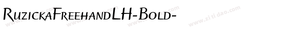 RuzickaFreehandLH-Bold字体转换