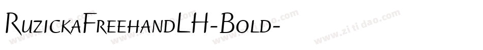 RuzickaFreehandLH-Bold字体转换