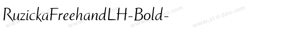RuzickaFreehandLH-Bold字体转换