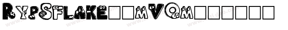 RypSflake6-mVOm字体转换