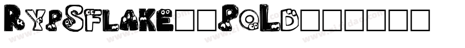 RypSflake8-PoLd字体转换