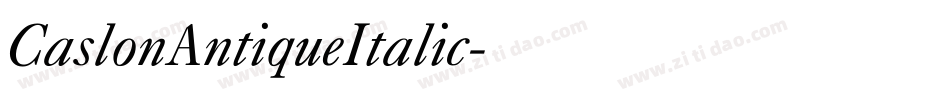 CaslonAntiqueItalic字体转换
