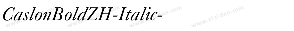 CaslonBoldZH-Italic字体转换