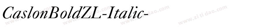CaslonBoldZL-Italic字体转换