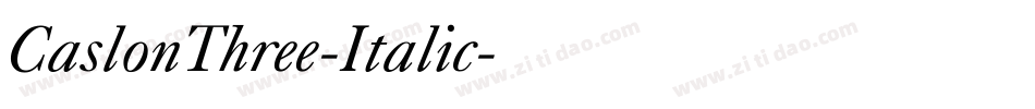 CaslonThree-Italic字体转换