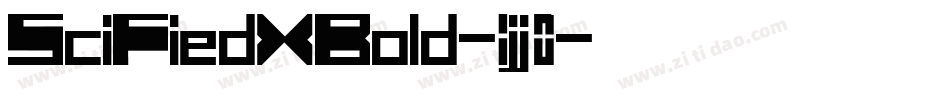 SciFiedXBold-1jj0字体转换