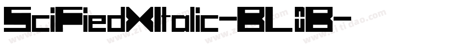 SciFiedXItalic-BL0B字体转换